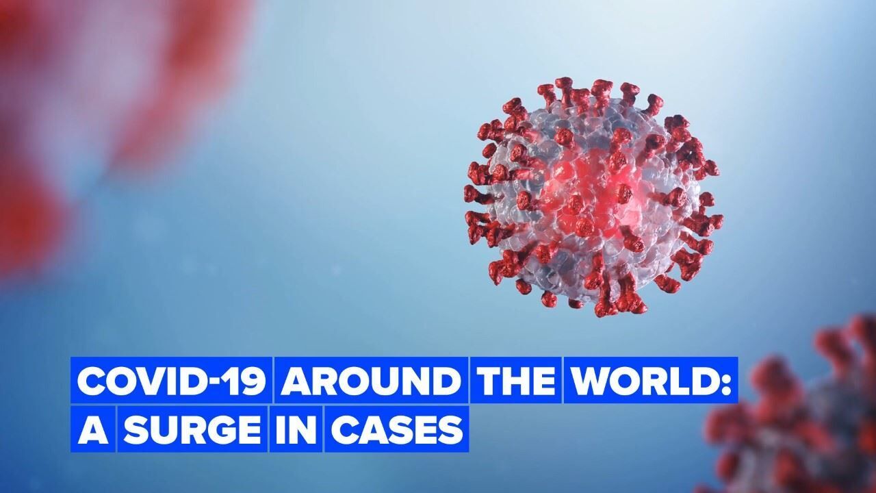How the world’s dealing with a surge in COVID-19 cases